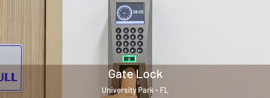  Gate Lock University Park - FL