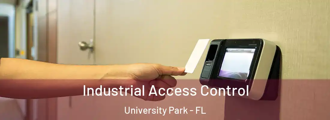  Industrial Access Control University Park - FL