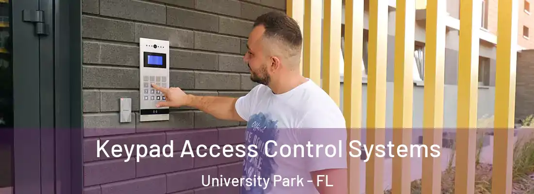  Keypad Access Control Systems University Park - FL