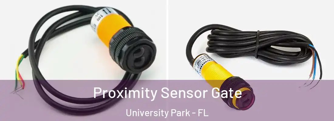  Proximity Sensor Gate University Park - FL