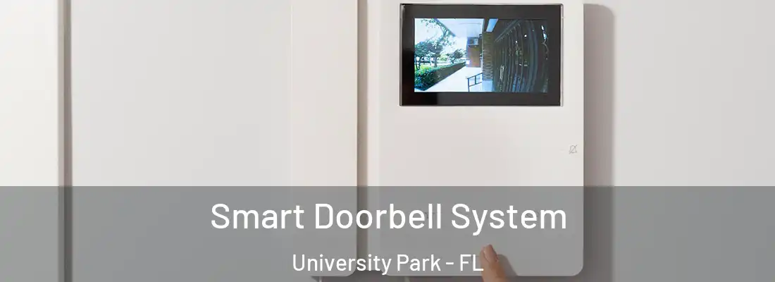  Smart Doorbell System University Park - FL
